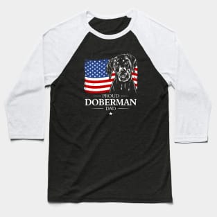 Proud Doberman Dad American Flag patriotic dog Baseball T-Shirt